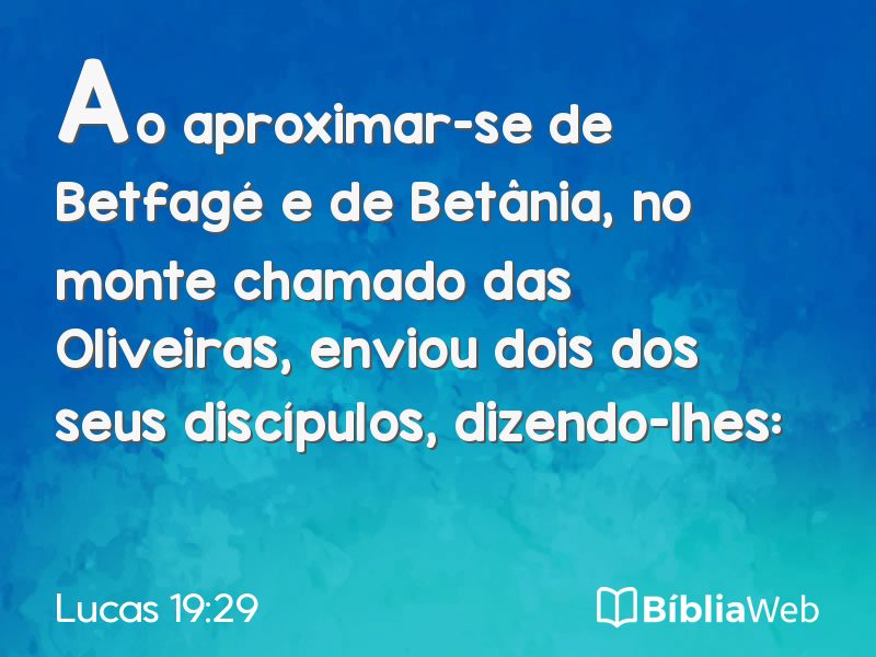 Lucas 19:29 em imagem para compartilhar