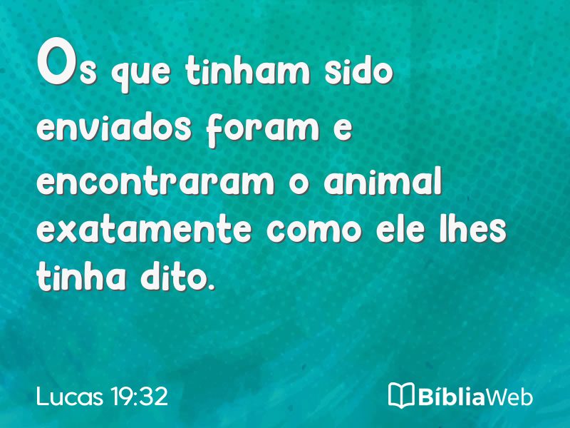 Lucas 19:32 em imagem para compartilhar