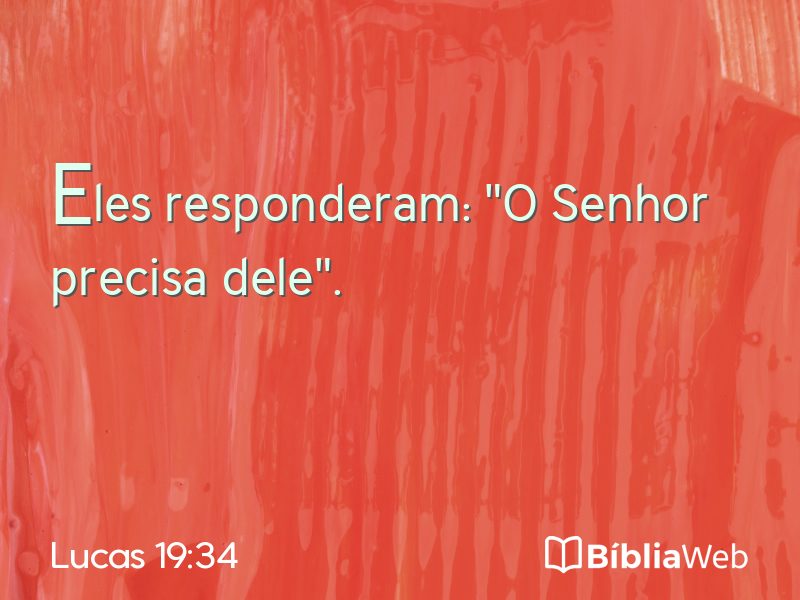 Lucas 19:34 em imagem para compartilhar