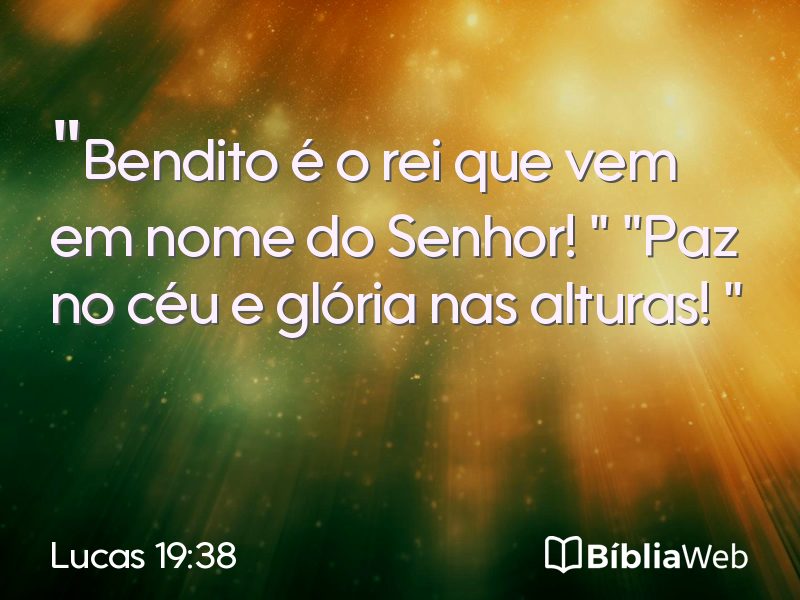 Lucas 19:38 em imagem para compartilhar
