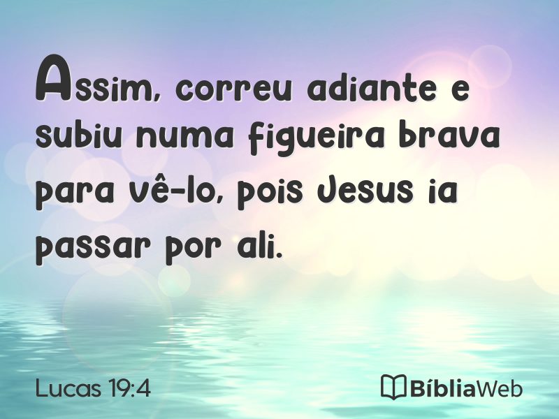 Lucas 19:4 em imagem para compartilhar