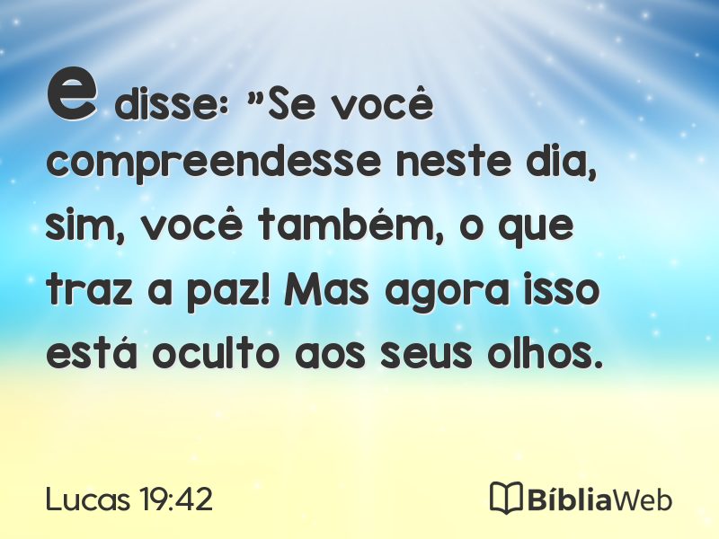 Lucas 19:42 em imagem para compartilhar