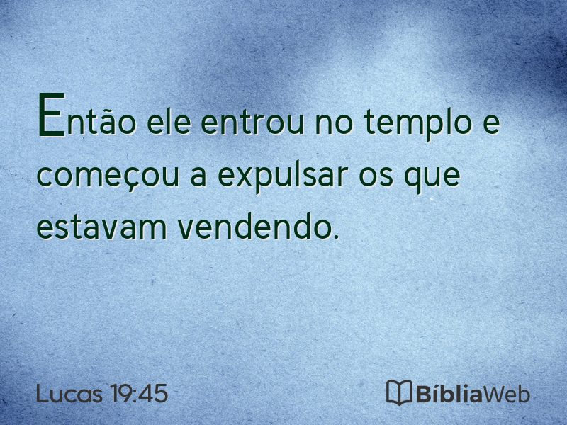 Lucas 19:45 em imagem para compartilhar