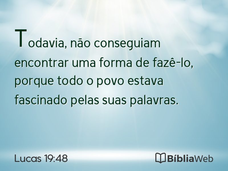 Lucas 19:48 em imagem para compartilhar