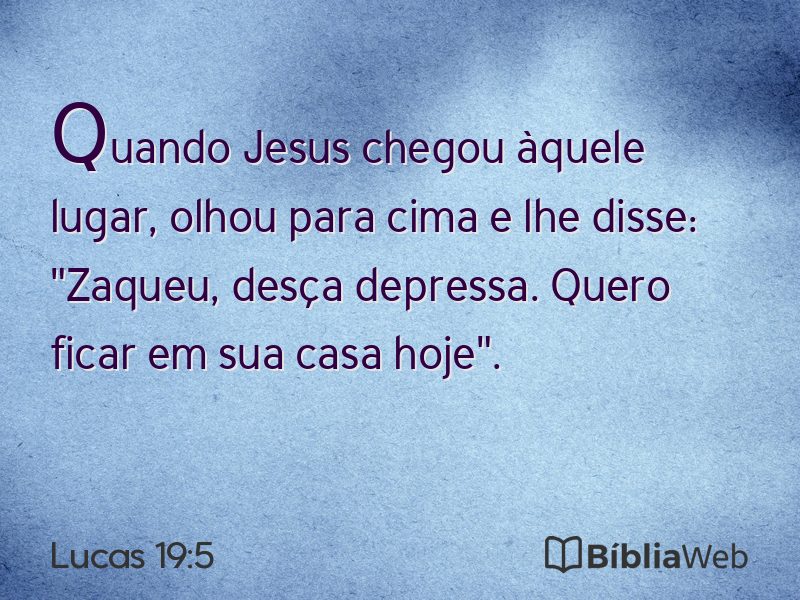Lucas 19:5 em imagem para compartilhar
