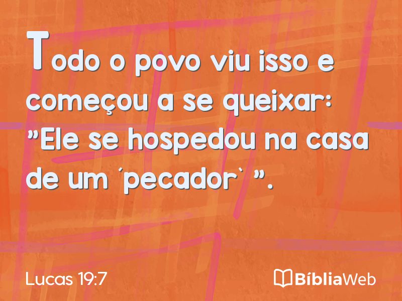 Lucas 19:7 em imagem para compartilhar