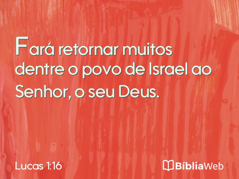 Lucas 1:16 em imagem para compartilhar