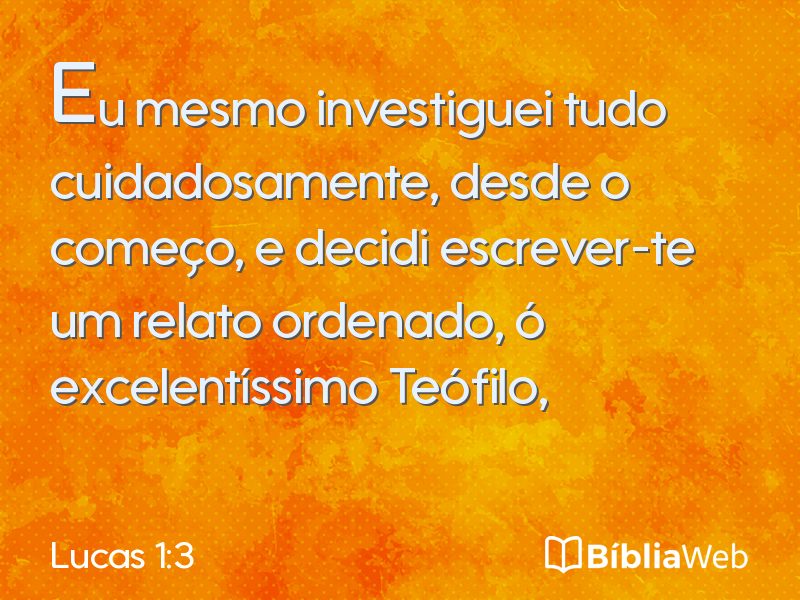 Lucas 1:3 em imagem para compartilhar