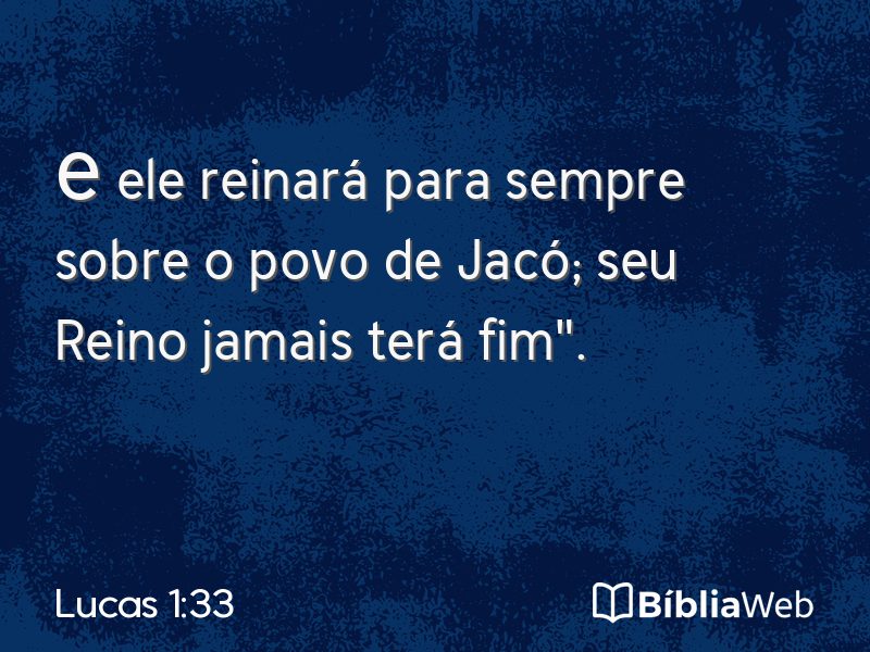 Lucas 1:33 em imagem para compartilhar