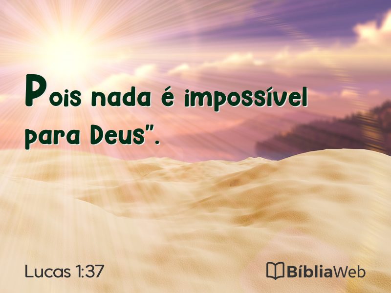 Lucas 1:37 em imagem para compartilhar
