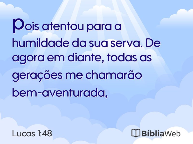 Lucas 1:48 em imagem para compartilhar