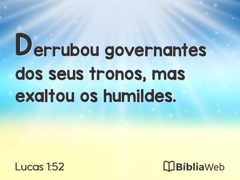 Lucas 1:52 em imagem para compartilhar