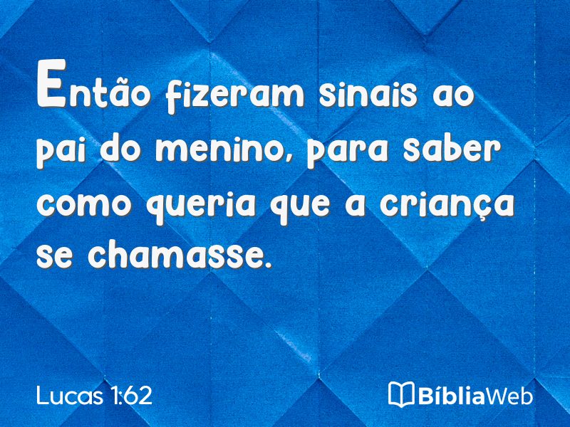 Lucas 1:62 em imagem para compartilhar