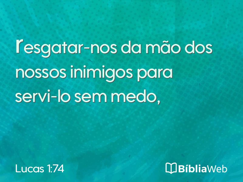 Lucas 1:74 em imagem para compartilhar