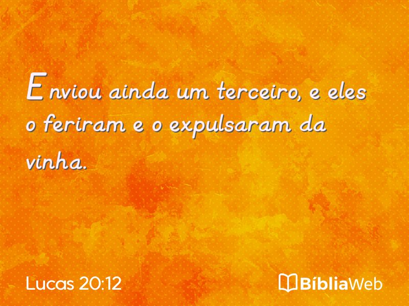 Lucas 20:12 em imagem para compartilhar