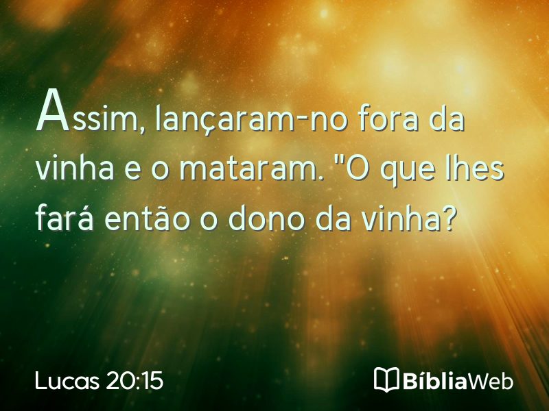 Lucas 20:15 em imagem para compartilhar