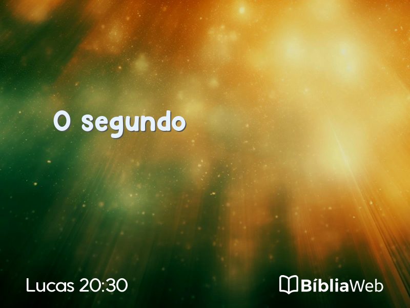 Lucas 20:30 em imagem para compartilhar