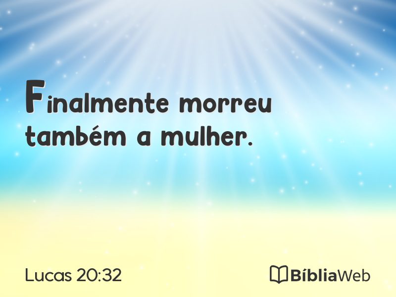 Lucas 20:32 em imagem para compartilhar