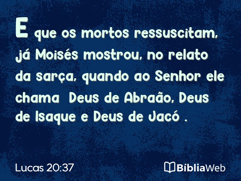 Lucas 20:37 em imagem para compartilhar