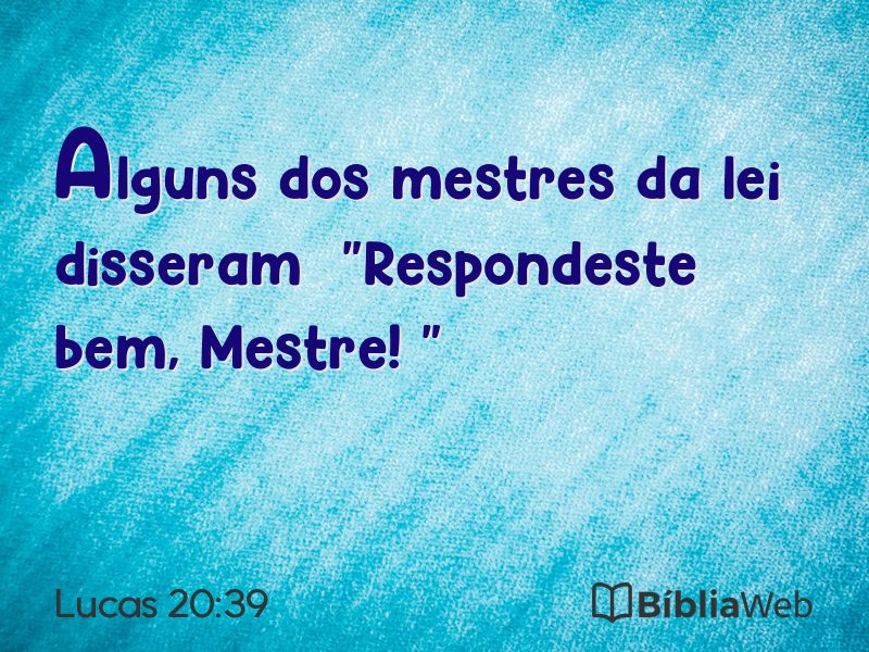 Lucas 20:39 em imagem para compartilhar