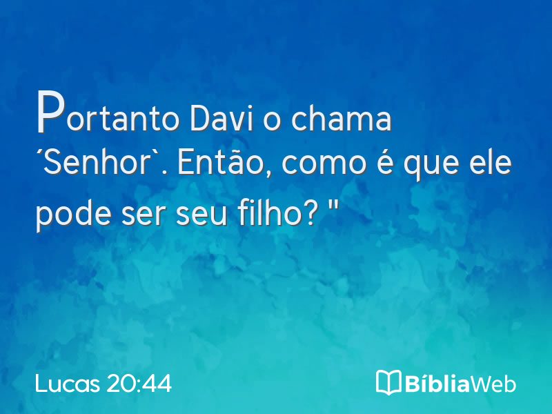 Lucas 20:44 em imagem para compartilhar