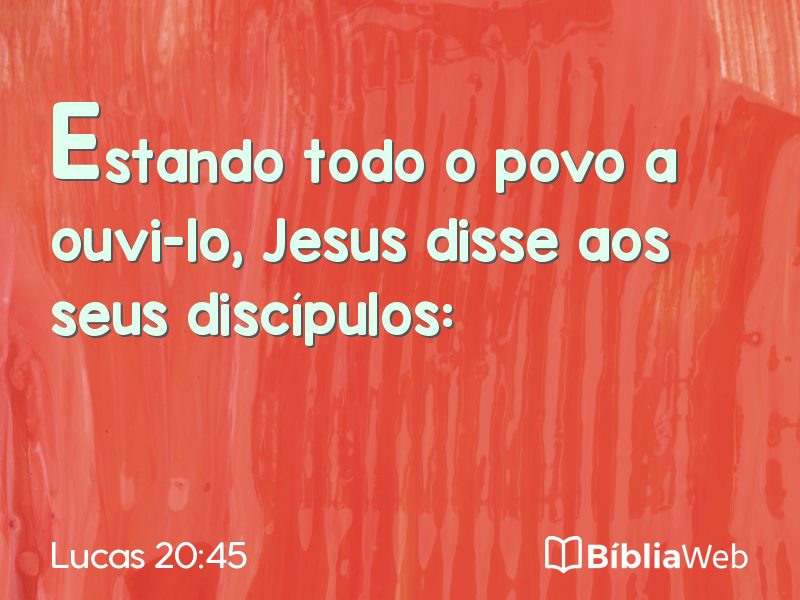 Lucas 20:45 em imagem para compartilhar