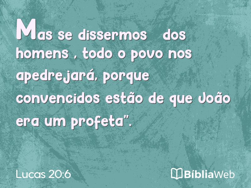 Lucas 20:6 em imagem para compartilhar