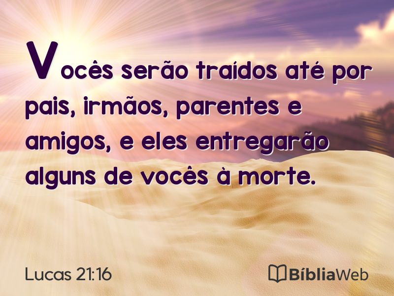 Lucas 21:16 em imagem para compartilhar