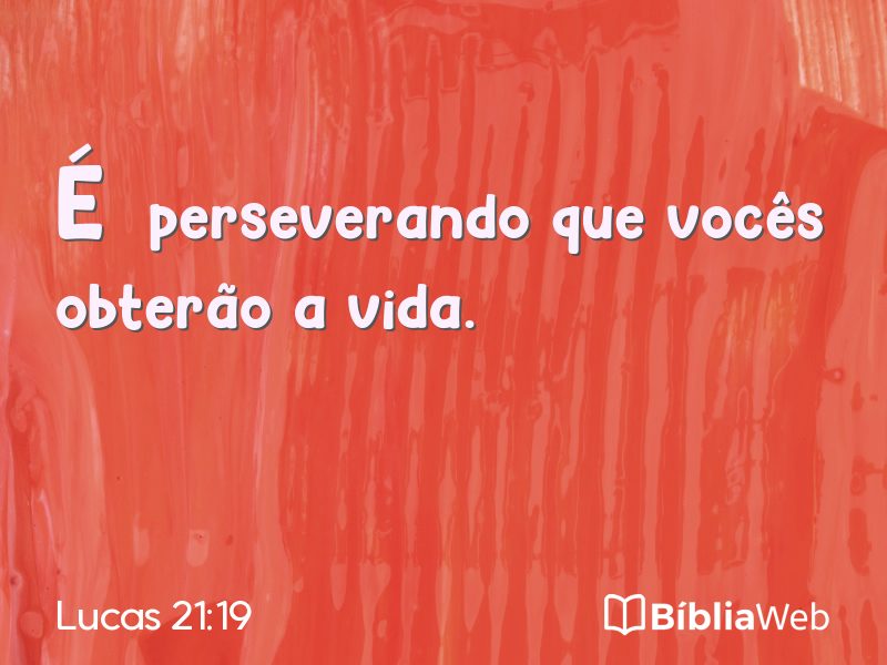 Lucas 21:19 em imagem para compartilhar