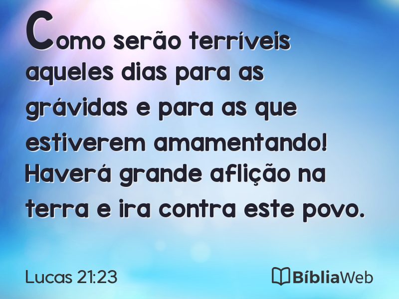 Lucas 21:23 em imagem para compartilhar