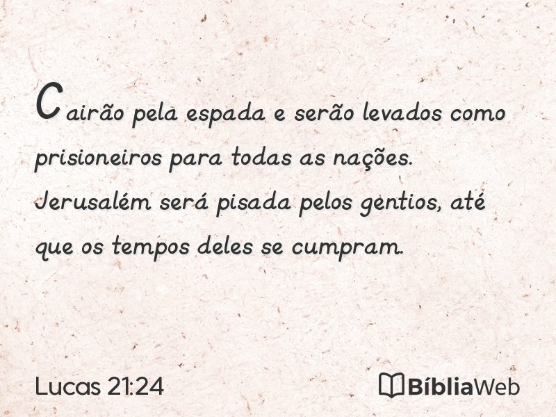 Lucas 21:24 em imagem para compartilhar