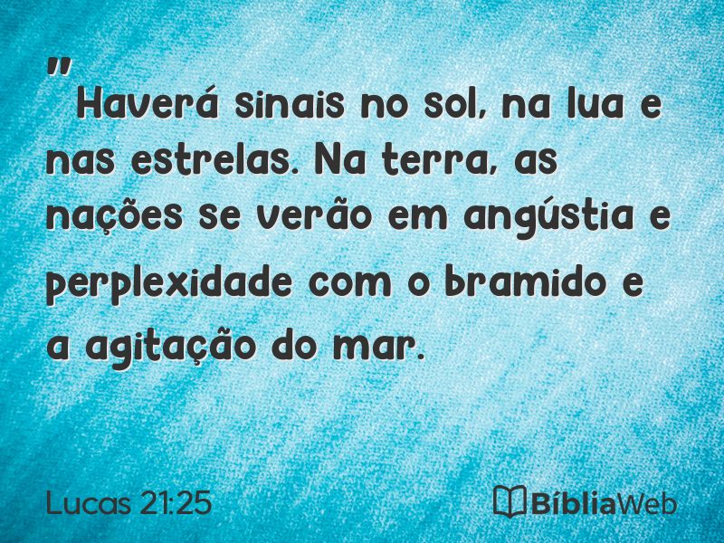 Lucas 21:25 em imagem para compartilhar
