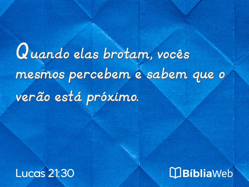 Lucas 21:30 em imagem para compartilhar