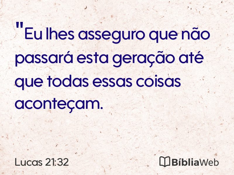 Lucas 21:32 em imagem para compartilhar