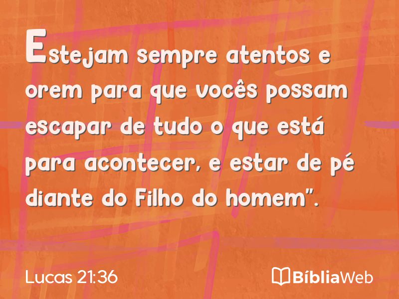 Lucas 21:36 em imagem para compartilhar