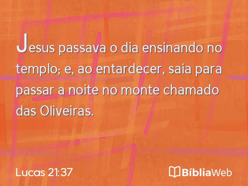 Lucas 21:37 em imagem para compartilhar
