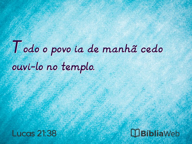 Lucas 21:38 em imagem para compartilhar