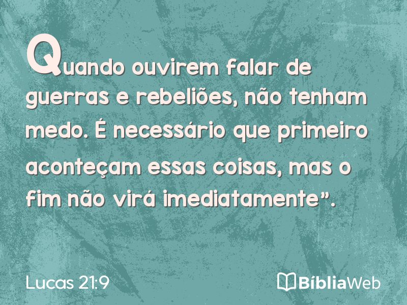 Lucas 21:9 em imagem para compartilhar