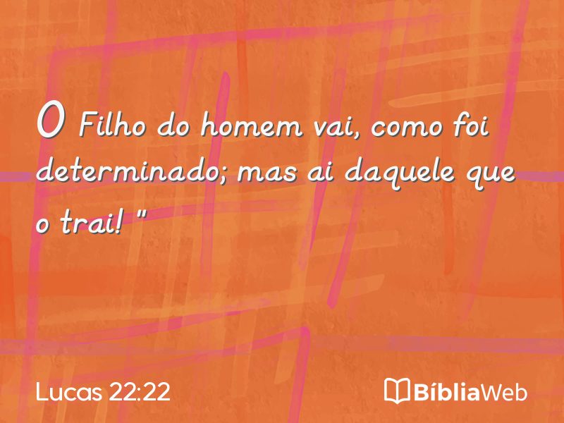 Lucas 22:22 em imagem para compartilhar