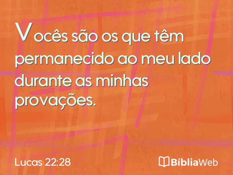 Lucas 22:28 em imagem para compartilhar