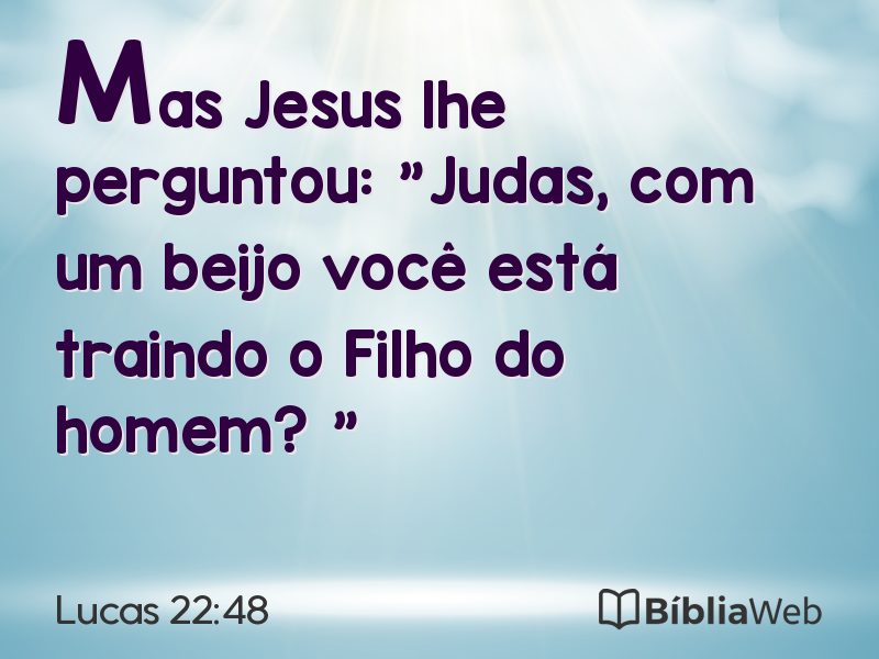 Lucas 22:48 em imagem para compartilhar