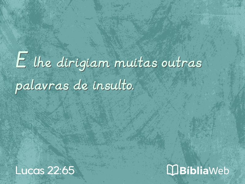 Lucas 22:65 em imagem para compartilhar