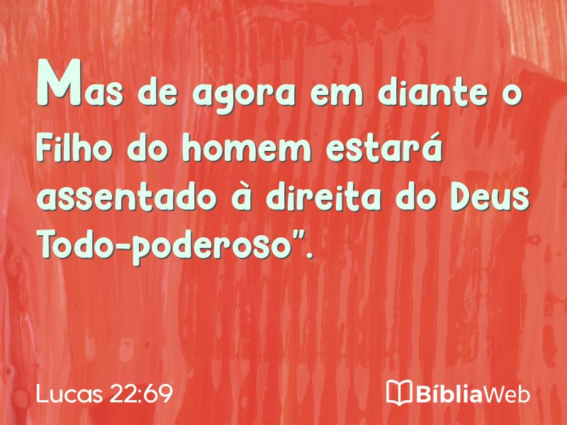 Lucas 22:69 em imagem para compartilhar