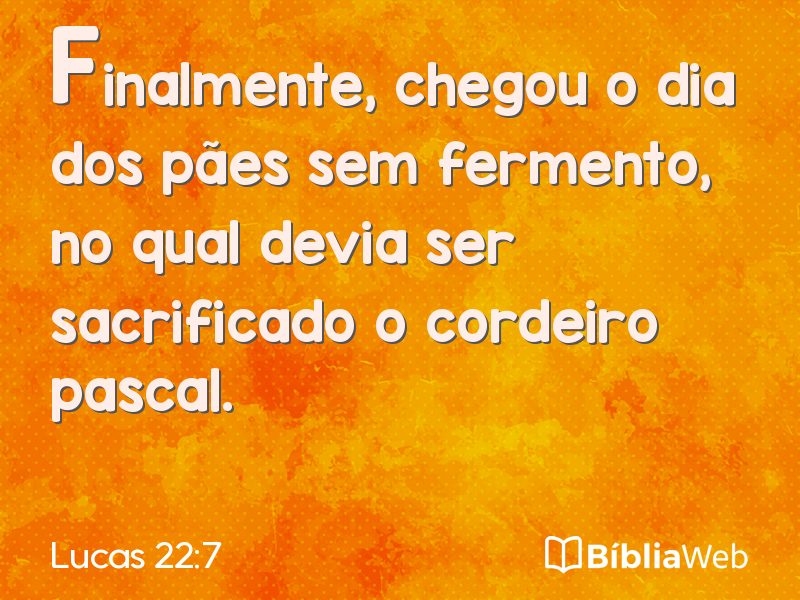 Lucas 22:7 em imagem para compartilhar