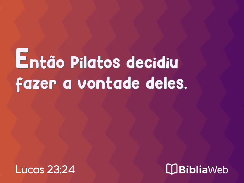 Lucas 23:24 em imagem para compartilhar