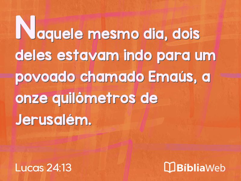 Lucas 24:13 em imagem para compartilhar