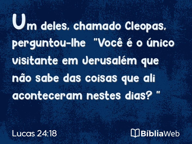 Lucas 24:18 em imagem para compartilhar