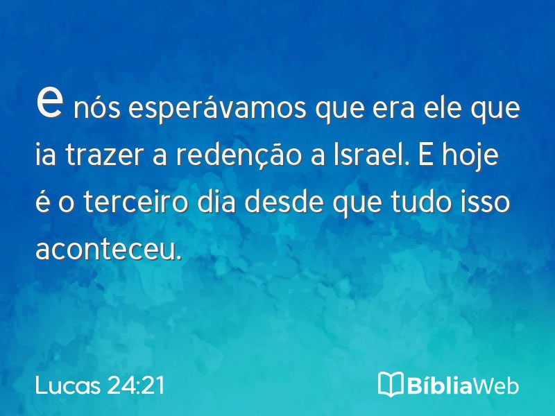 Lucas 24:21 em imagem para compartilhar
