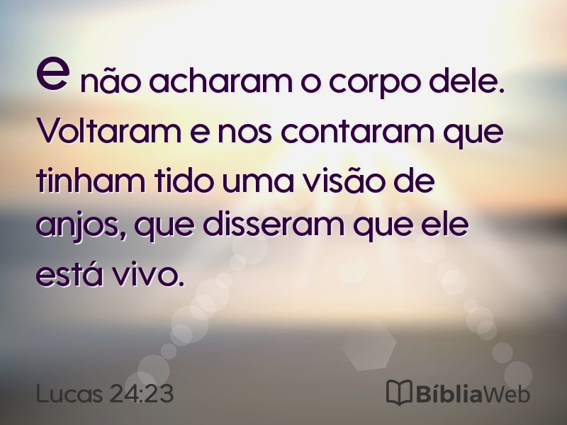 Lucas 24:23 em imagem para compartilhar