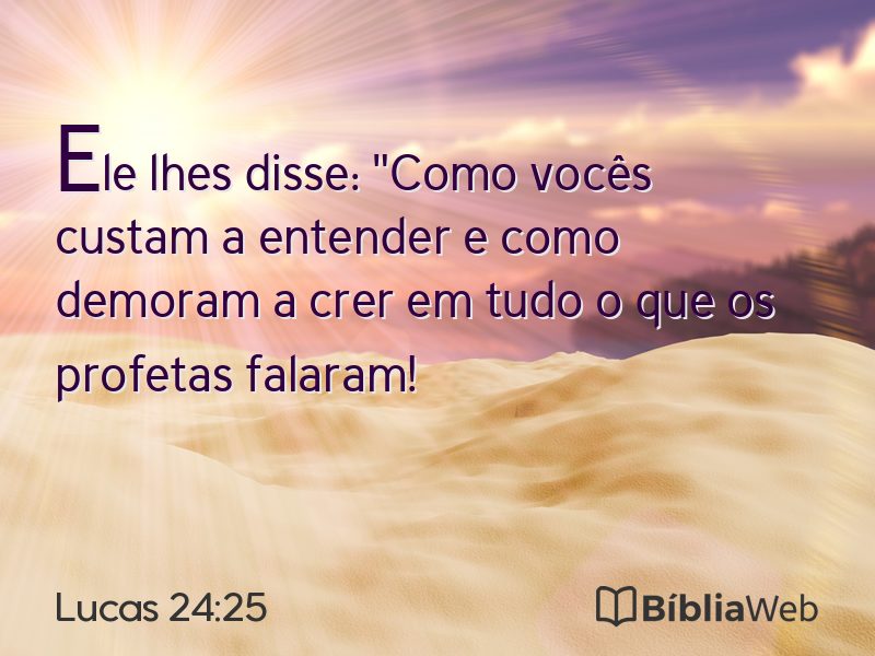 Lucas 24:25 em imagem para compartilhar